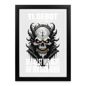 11th Commandment: Thou shalt not get on my nerves - Framed poster (27 × 37 cm) - black - Front