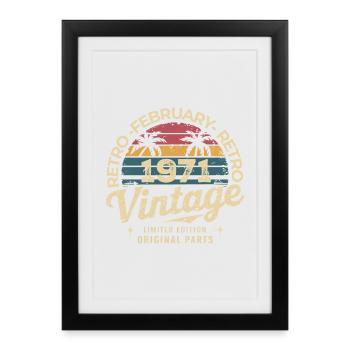 Février 1971 | Génial Depuis Février 1971 - Affiche encadrée (27 × 37 cm) - noir - Devant