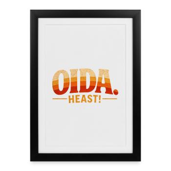 Oida heast Retro Sunset Typographe - Affiche encadrée (27 × 37 cm) - noir - Devant