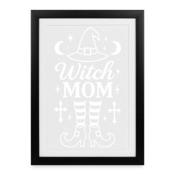 Sorcière Maman Halloween Costume Drôle Dicton - Affiche encadrée (27 × 37 cm) - noir - Devant