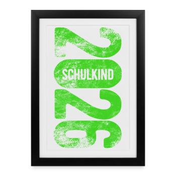 School Child 2026 - School Enrollment - First Grade - Framed poster (27 × 37 cm) - black - Front