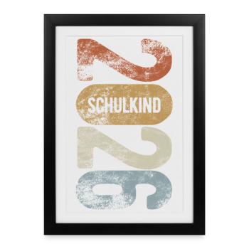 School Child 2026 - School Enrollment - First Grade - Framed poster (27 × 37 cm) - black - Front