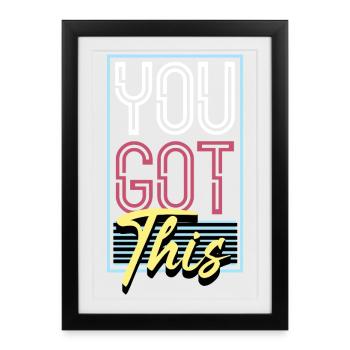 YouGotThis Retro Neon - Gerahmtes Poster (27 × 37 cm) - Schwarz - Vorne