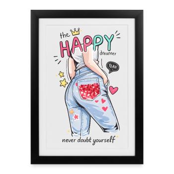 Happy Dreamer Never Doubt Yourself Design - Framed poster (27 × 37 cm) - black - Front