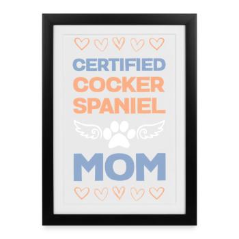 Certified Cocker Spaniel Mama - Framed poster (27 × 37 cm) - black - Front