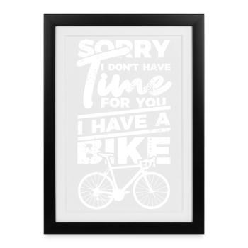 Pas le temps, j’ai un vélo - Affiche encadrée (27 × 37 cm) - noir - Devant