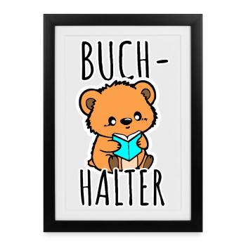 The cute little bear is a book holder! - Framed poster (27 × 37 cm) - black - Front