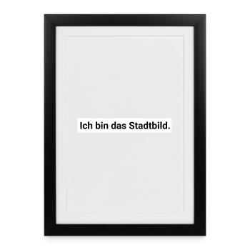 I am the cityscape. Design Gift - Framed poster (27 × 37 cm) - black - Front