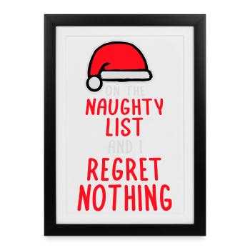 Sur la liste des vilains et ne regrette rien XMas Spruch - Affiche encadrée (27 × 37 cm) - noir - Devant
