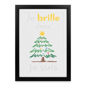 Sapin scintillant je brille je suis - Affiche encadrée (27 × 37 cm) - noir - Devant