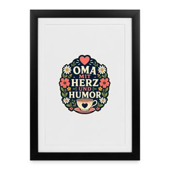 Oma mit Herz und Humor - Gerahmtes Poster (27 × 37 cm) - Schwarz - Vorne