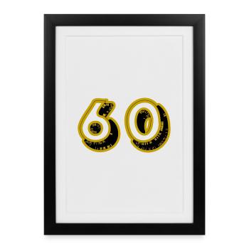 60. 60 YEARS. 60th ANNIVERSARY. 60TH BIRTHDAY. - Framed poster (27 × 37 cm) - black - Front