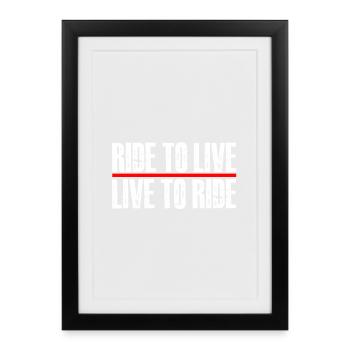 ride to live - Framed poster (27 × 37 cm) - black - Front