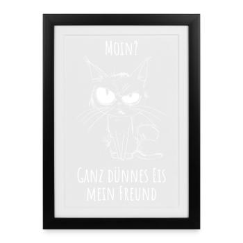 Moin? Very thin ice my friend - Framed poster (27 × 37 cm) - black - Front