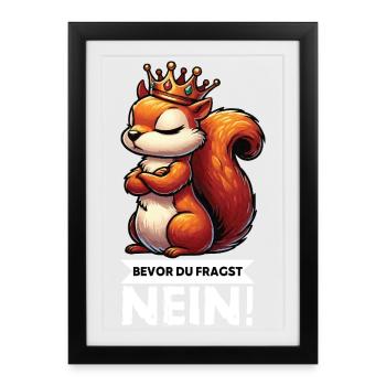 Avant de demander à l’écureuil aux rongeurs - Affiche encadrée (27 × 37 cm) - noir - Devant