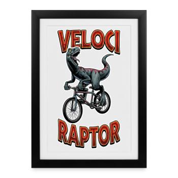 Vélo Veloci Raptor – Drôle de cadeau de dinosaures - Affiche encadrée (27 × 37 cm) - noir - Devant