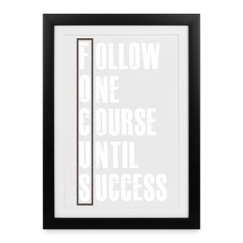 Folgen Sie einem Kurs bis zum Erfolg - Gerahmtes Poster (27 × 37 cm) - Schwarz - Vorne