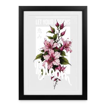 Lassen Sie Ihre Träume blumig blühen - Gerahmtes Poster (27 × 37 cm) - Schwarz - Vorne
