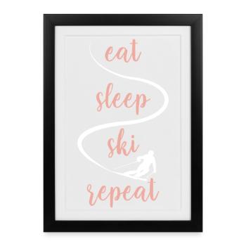Mange, Dors, Ski, Répétez - Ski - Femmes skieuses - Affiche encadrée (27 × 37 cm) - noir - Devant