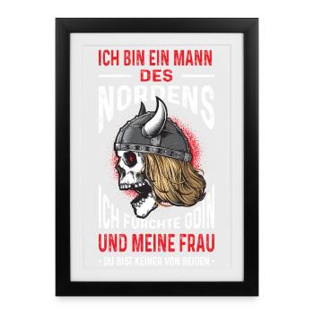 Ich Bin Ein Mann Des Nordens Wikinger - Gerahmtes Poster (27 × 37 cm) - Schwarz - Vorne