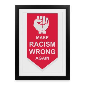 Rendre le racisme répréhensible - Affiche encadrée (27 × 37 cm) - noir - Devant