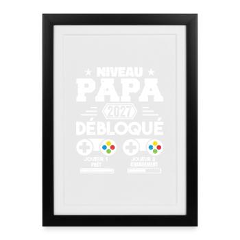 Niveau Papa Débloqué Futur Père 2027 Papa Cadeau - Affiche encadrée (27 × 37 cm) - noir - Devant