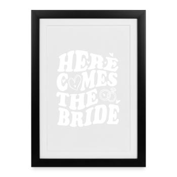 Here Comes The Bride – Déclaration de mariage - Affiche encadrée (27 × 37 cm) - noir - Devant