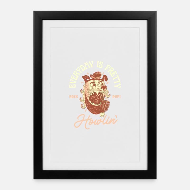Everyday is Pretty Howlin' – Rockabilly Dog - Affiche encadrée (27 × 37 cm) - noir