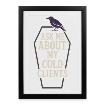Cadavre Science Humour noir Mort Positif - Affiche encadrée (27 × 37 cm) - noir - Devant