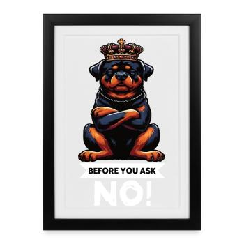 Avant que vous ne demandiez, pas de rottweiler rottweilerbesitzer - Affiche encadrée (27 × 37 cm) - noir - Devant