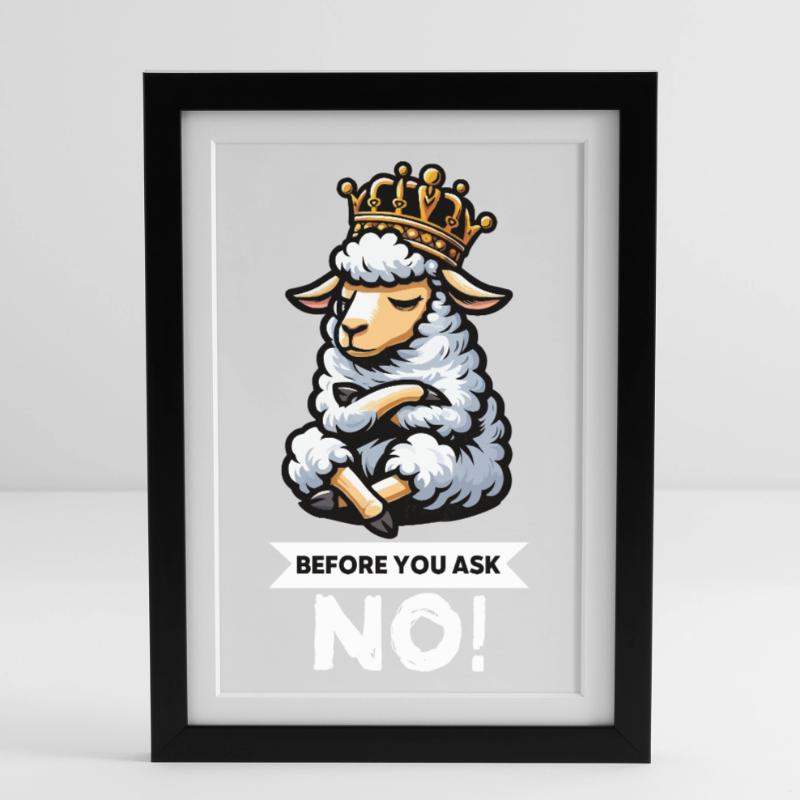Before You Ask Sheep Sheep Shepherd Sheep Holder Framed poster (27 × 37 cm)