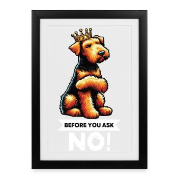 Avant de demander aux Airedale Terrier Airedales - Affiche encadrée (27 × 37 cm) - noir - Devant