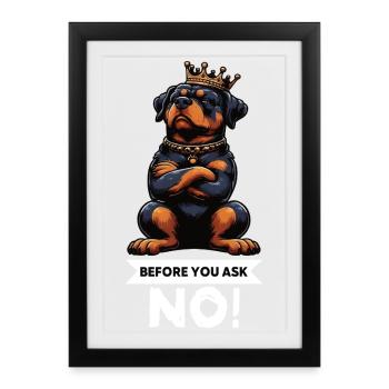 Avant que vous ne demandiez, pas de rottweiler rottweilerbesitzer - Affiche encadrée (27 × 37 cm) - noir - Devant