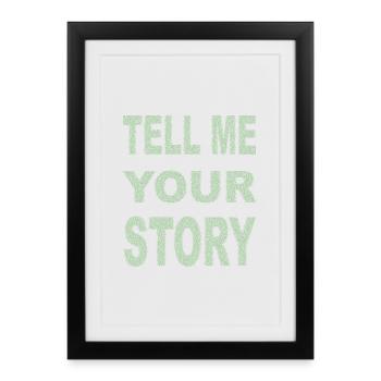 RACONTEZ-MOI VOTRE HISTOIRE - Affiche encadrée (27 × 37 cm) - noir - Devant