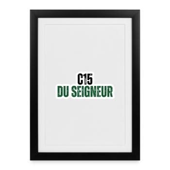 C15 du Seigneur - badge vintage vert - Affiche encadrée (27 × 37 cm) - noir - Devant