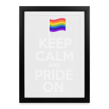 Keep Calm Pride On Rainbow Flag Design - Gerahmtes Poster (27 × 37 cm) - Schwarz - Vorne