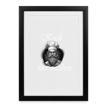 Koch fürs Leben weiß - Gerahmtes Poster (27 × 37 cm) - Schwarz - Vorne