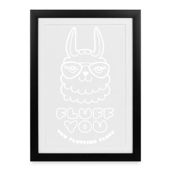 Fluff you lustiger Lama-Spruch - Gerahmtes Poster (27 × 37 cm) - Schwarz - Vorne