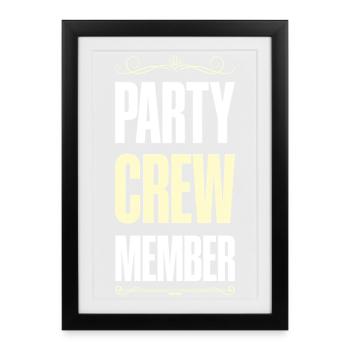 Party Crew - Framed poster (27 × 37 cm) - black - Front