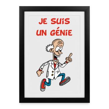 Je suis un génie - Affiche encadrée (27 × 37 cm) - noir - Devant