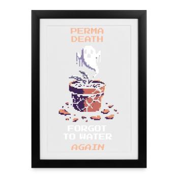 Perma Death | Forgetting Plants | Gamer Saying - Framed poster (27 × 37 cm) - black - Front
