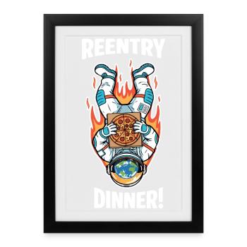 Astronaut Pizza Humor Space Reentry - Framed poster (27 × 37 cm) - black - Front