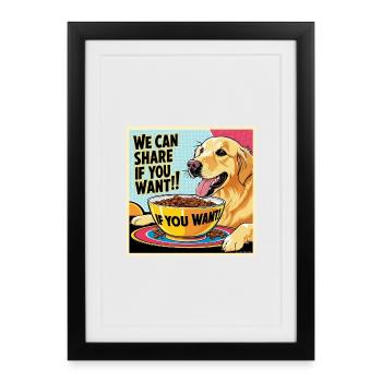Golden Retriever - Nous pouvons partager si vous voulez - Affiche encadrée (27 × 37 cm) - noir - Devant