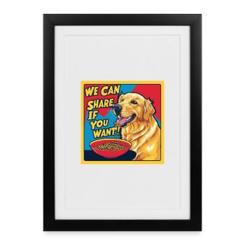 Golden Retriever - Nous pouvons partager si vous voulez - Affiche encadrée (27 × 37 cm) - noir - Devant