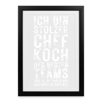Stolzer Küchenchef des besten Teams - Gerahmtes Poster (27 × 37 cm) - Schwarz - Vorne