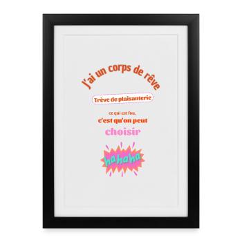 Votre style unique, j'ai un corps de rêve - Affiche encadrée (27 × 37 cm) - noir - Devant