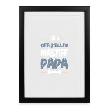 Offizieller Mastiff Papa - Gerahmtes Poster (27 × 37 cm) - Schwarz - Vorne