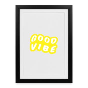 Good Vibe Grafique Yellow - Framed poster (27 × 37 cm) - black - Front