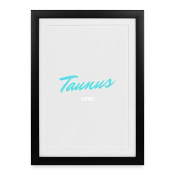 Taunusliebe goes 80s (with white) - Framed poster (27 × 37 cm) - black - Front