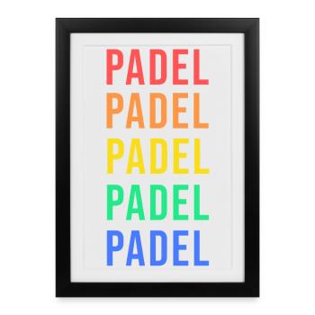 Padel Game Tennis Padel Saying Player Leisure - Framed poster (27 × 37 cm) - black - Front